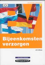 Bijeenkomsten verzorgen Niveau 3 en 4 deel Inf 9789006911008, Zo goed als nieuw