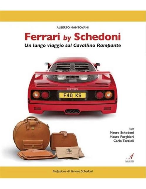 FERRARI BY SCHEDONI - UN LUNGO VIAGGIO SUL CAVALLINO, Boeken, Auto's | Boeken, Ferrari