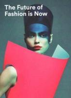 The Future of Fashion is Now 9789069182810 J. Teunissen, Gelezen, J. Teunissen, Verzenden