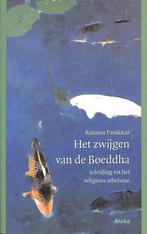 Zwijgen van de boeddha, het 9789056700553 R. Panikkar, Verzenden, Gelezen, R. Panikkar