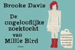 De ongelooflijke zoektocht van Millie Bird / Dwarsligger /, Verzenden, Gelezen, Brooke Davis