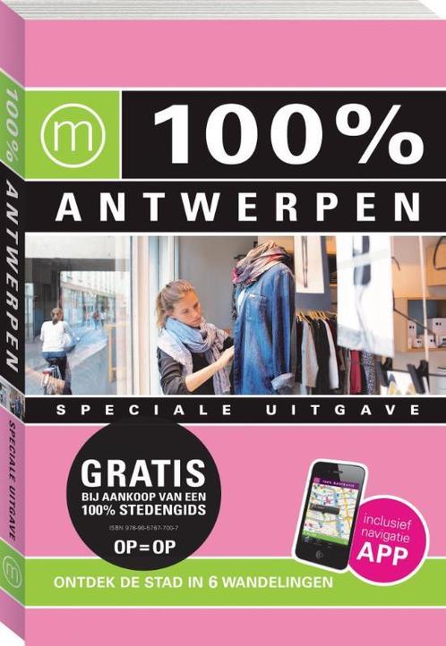 100% stedengidsen - 100% Antwerpen 9789057677007, Boeken, Reisgidsen, Gelezen, Verzenden