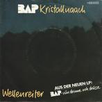 BAP - Kristallnaach / Wellenreiter, Gebruikt, Ophalen of Verzenden
