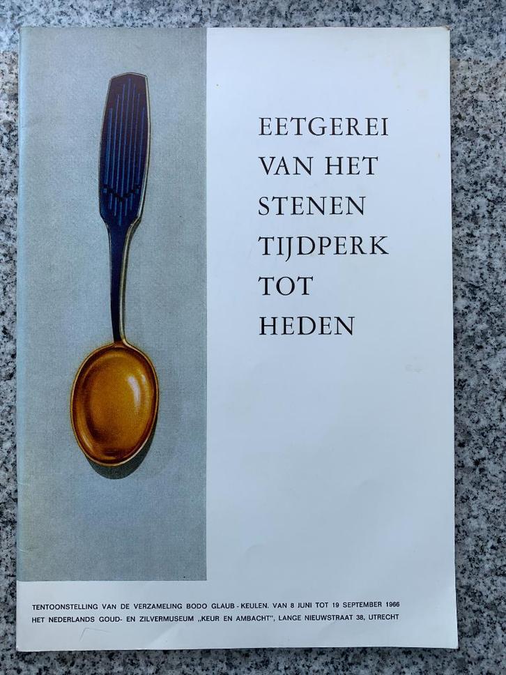 Eetgerei van het stenen tijdperk tot heden, Boeken, Kookboeken, Overige typen, Nieuw, Nederland en België, Verzenden