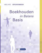 In Balans    Boekhouden in Balans hbowo Opgave 9789462870857, Boeken, Zo goed als nieuw