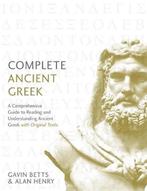 9781473627727 Complete Ancient Greek Gavin Betts, Verzenden, Nieuw, Gavin Betts