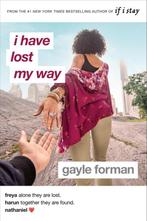 I Have Lost My Way 9780425290781 gayle forman, Verzenden, Gelezen, Gayle forman
