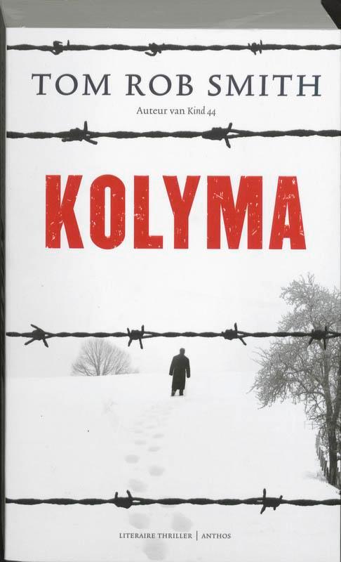 Kolyma 9789041415233 T.R. Smith, Boeken, Thrillers, Gelezen, Verzenden