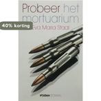Probeer het mortuarium 9789046801536 E.M. Staal, Verzenden, Gelezen, E.M. Staal