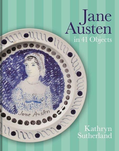 9781851246267 Jane Austen in 41 Objects Kathryn Sutherland, Boeken, Biografieën, Nieuw, Verzenden