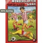 de Wondersloffen Sjakie deel 09  kop op sjakie 9789032007188, Verzenden, Gelezen, John Gillatt