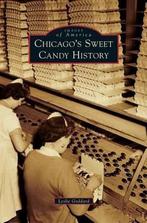 9781531663544 Chicagos Sweet Candy History, Boeken, Nieuw, Leslie Goddard, Verzenden