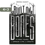 Built on Bones 9781472922960 Brenna Hassett, Verzenden, Zo goed als nieuw, Brenna Hassett