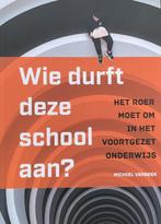 Wie durft deze school aan? 9789083046174 Michiel Verbeek, Gelezen, Michiel Verbeek, Verzenden