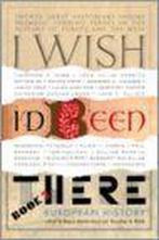 I Wish ID Been There, Book 2 9780385519083, Gelezen, Byron Hollinshead, Theodore K. Rabb, Verzenden