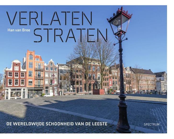 Verlaten straten / Het aanzien van / 1 9789000375295, Boeken, Politiek en Maatschappij, Zo goed als nieuw, Verzenden