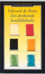 Zes denkende hoofddeksels / Business bibliotheek, Boeken, Verzenden, Zo goed als nieuw, Edward de Bono