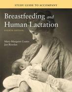 Study Guide To Accompany Breastfeeding And Human Lactation, Boeken, Verzenden, Nieuw