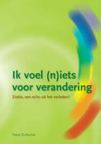Ik voel (n)iets voor verandering 9789063789114, Boeken, Verzenden, Gelezen, Tessa Gottschal