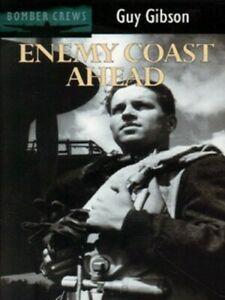 Bomber crews: Enemy coast ahead by Guy Gibson (Paperback), Boeken, Biografieën, Gelezen, Verzenden