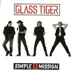 cd - Glass Tiger - Simple Mission, Zo goed als nieuw, Verzenden