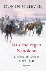 Rusland tegen Napoleon / Scala 9789049102500 Dominic Lieven, Verzenden, Gelezen, Dominic Lieven