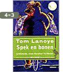 Spek en bonen / Ooievaar 9789057131646 Tom Lanoye, Boeken, Verzenden, Gelezen, Tom Lanoye