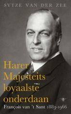 Harer Majesteits loyaalste onderdaan 9789023496854, Boeken, Verzenden, Zo goed als nieuw, Sytze van der Zee