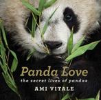 Panda Love 9781784881276 Ami Vitale, Verzenden, Gelezen, Ami Vitale