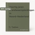 Veertig jaren brandweeropleidingen in Noord-Nederland, Boeken, Verzenden, Zo goed als nieuw, Tj. Tjakkes