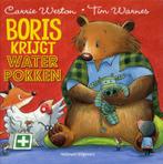 Boris krijgt waterpokken 9789048308033 Carrie Weston, Verzenden, Gelezen, Carrie Weston