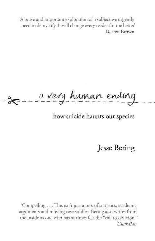 9781784162368 A Very Human Ending Jesse Bering, Boeken, Biografieën, Nieuw, Verzenden