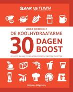 Boek: De koolhydraatarme 30 dagen boost - (als nieuw), Verzenden, Zo goed als nieuw