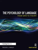 Psychology Of Language 4th 9781848720893 Trevor A. Harley, Verzenden, Zo goed als nieuw, Trevor A. Harley