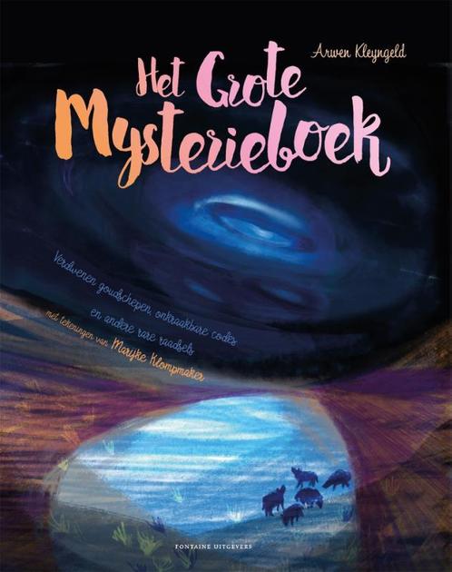 Het grote mysterieboek 9789059569492 Arwen Kleyngeld, Boeken, Kinderboeken | Jeugd | 10 tot 12 jaar, Gelezen, Verzenden