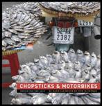 Chopsticks en motorbikes | 9789021549149 | VALK, D. van der, Zo goed als nieuw, VALK, D. van der