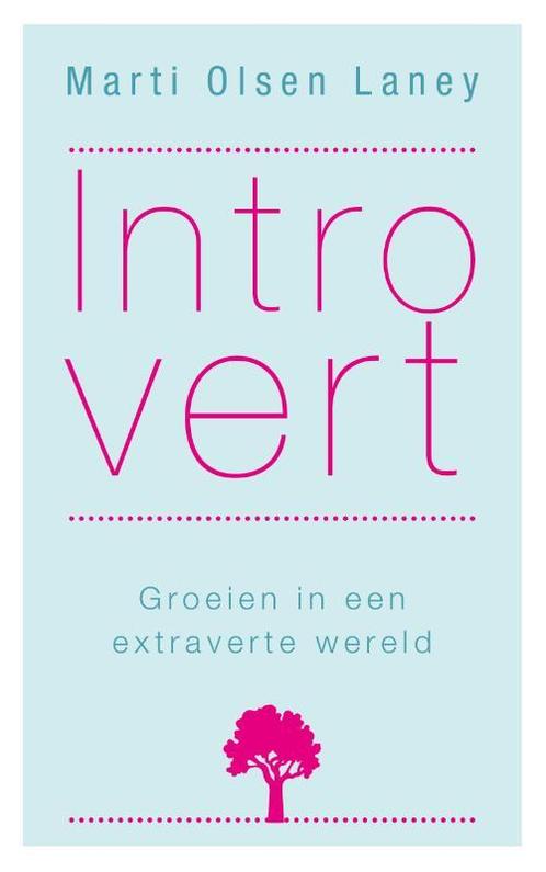Introvert 9789025903664 Marti Olsen Laney, Boeken, Psychologie, Zo goed als nieuw, Verzenden