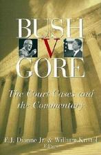 Bush V. Gore 9780815701071 Ej Jr Dionne, Verzenden, Gelezen, Ej Jr Dionne