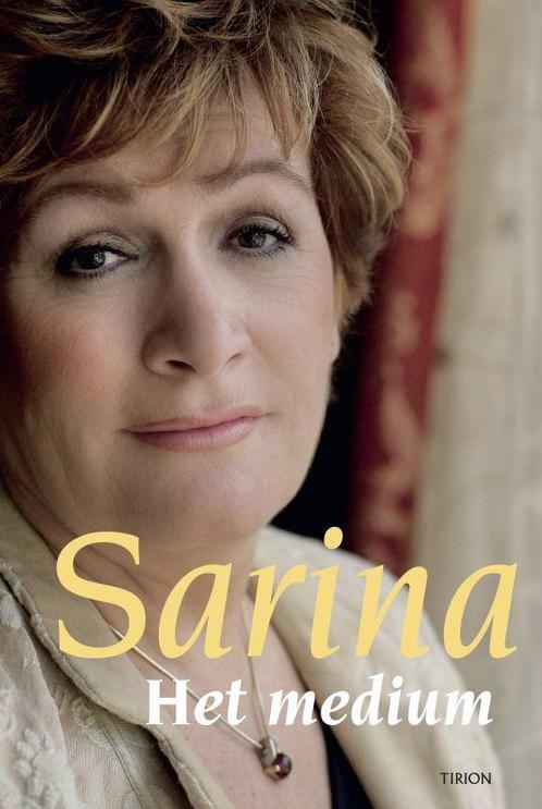 Het medium 9789043909372 Sarina, Boeken, Esoterie en Spiritualiteit, Zo goed als nieuw, Verzenden