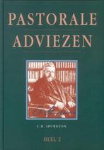 Pastorale adviezen 2 / Pastorale adviezen / 2 9789033604492, Verzenden, Zo goed als nieuw, Charles Haddon Spurgeon