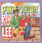 Rini v.d. Lee – Pompe Of Verzuipe / (instrumentaal) (1-..., Verzenden, Nieuw in verpakking