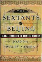 The Sextants of Beijing - Global Currents in Chinese History, Verzenden, Nieuw