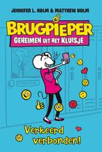 Brugpieper 2 - Verkeerd verbonden! 9789026146589, Boeken, Gelezen, Jennifer L. Holm, Matthew Holm, Verzenden