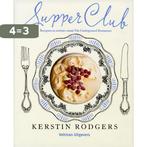 Supperclub 9789048306428 Kerstin Rodgers, Verzenden, Zo goed als nieuw, Kerstin Rodgers