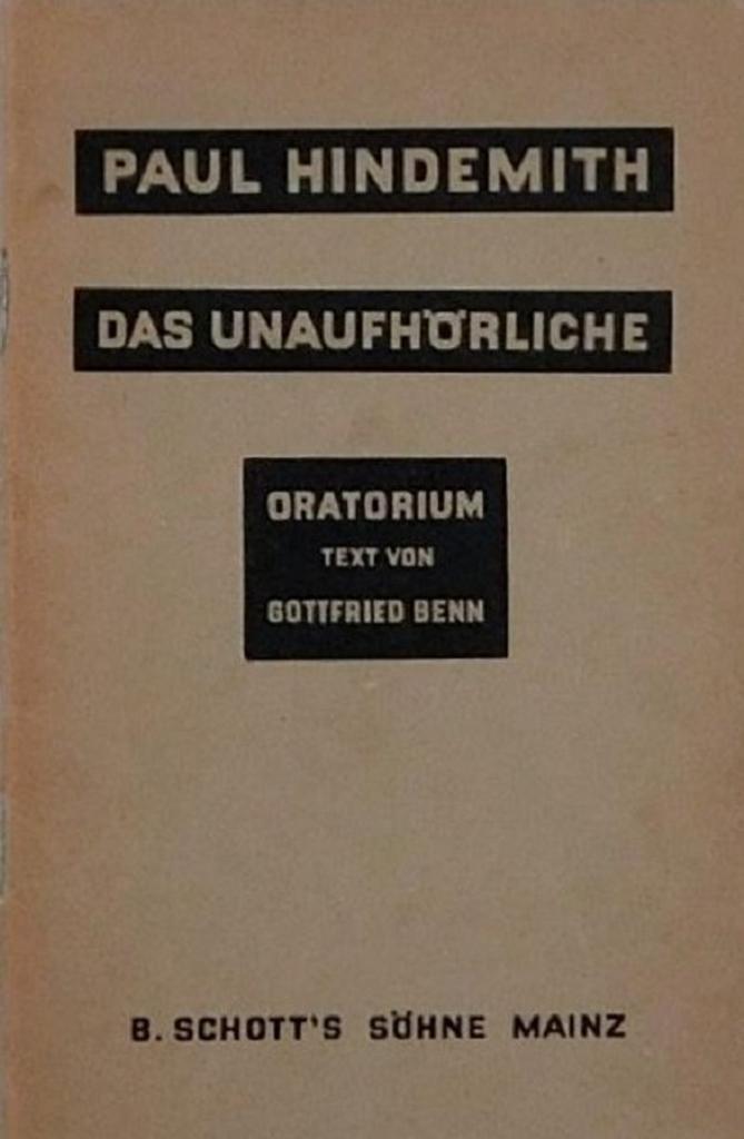Paul Hindemith - Das Unaufhörliche. Oratorium. Gottfried Ben, Boeken, Literatuur, Verzenden