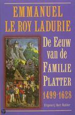 De schooier en de geleerde / De eeuw van de familie Platter, Verzenden, Zo goed als nieuw, E. le Roy Ladurie