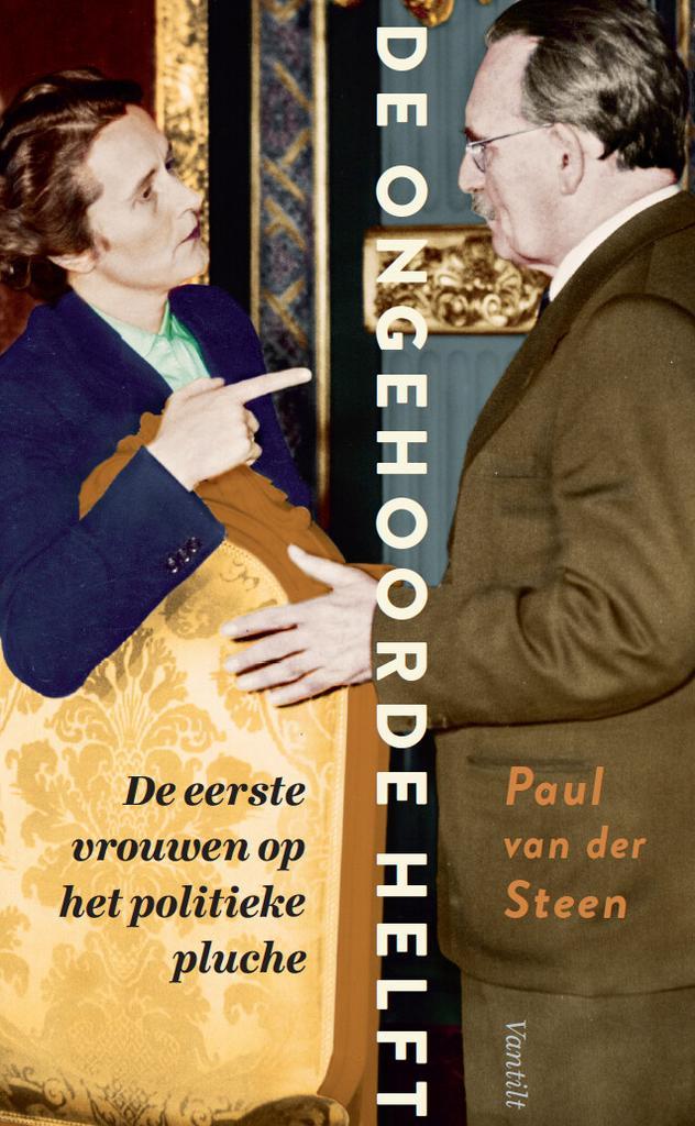 De ongehoorde helft (9789460044137, Paul van der Steen), Boeken, Geschiedenis | Wereld, Nieuw, Verzenden