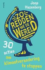 Zo Redden We De Wereld | Nieuw | Hazenberg, Joop, Ophalen of Verzenden, Nieuw, Hazenberg, Joop