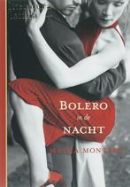 Bolero in de nacht / Literatura Latina 9789029078900, Boeken, Verzenden, Zo goed als nieuw, M. Montero