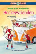 Hockeyvrienden / Supersticks 9789000321353, Boeken, Kinderboeken | Jeugd | onder 10 jaar, Verzenden, Zo goed als nieuw, Vivian den Hollander